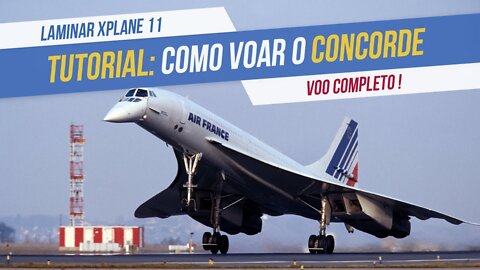 Colimata Concorde FPX v1.11 - Tutorial Voo Completo