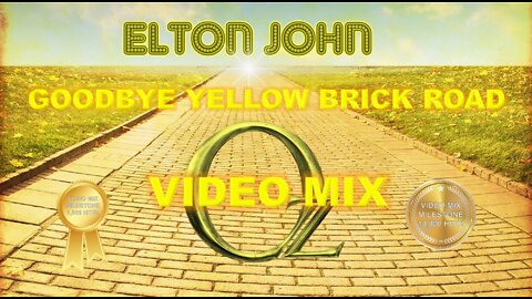 Elton John- Goodbye Yellow Brick Road (OZ Video Mix)