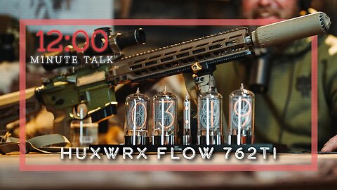HUXWRX Flow 762Ti First Impressions | TPH 12 Minute Talks