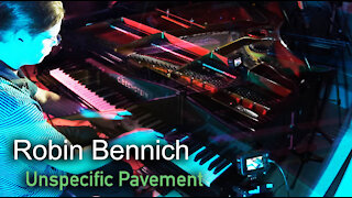 Robin Bennich - Unspecific Pavement