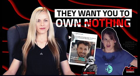 They Want You To Own Nothing (by Red Ice TV)