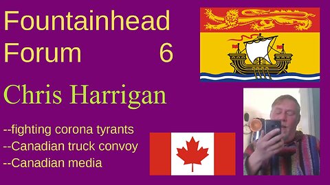FF-6: Chris Harrigan on the Canadian trucker convoy, documentary production, Canada, and media