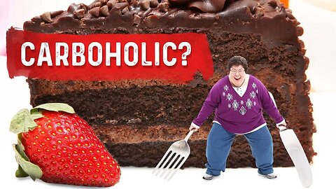 The Carboholic's Only Solution – High Carb Foods & Carb Cravings Dr.Berg