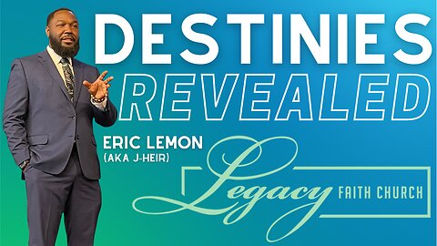 Destinies Revealed! - Special Guest Eric Lemon (J-Heir) Sunday 10:30 AM 01.21.2024