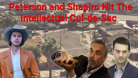 Steve Franssen || Peterson and Shapiro Hit The Intellectual Cul-de-Sac