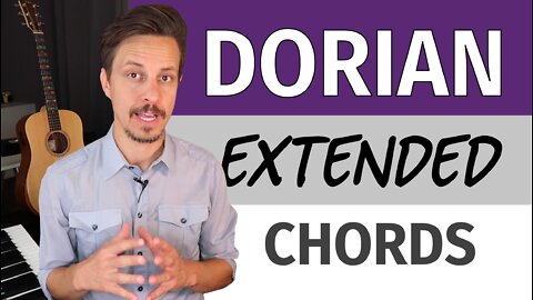 Dorian Mode Extended Chords
