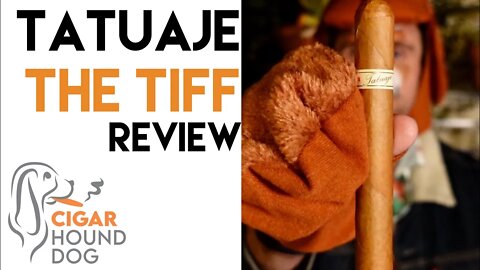 Tatuaje The Tiff Cigar Review