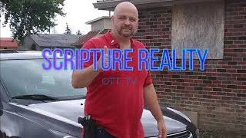 Ott TV Scripture Reality Almost 4 Years In