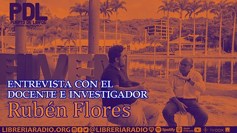 Entrevista con Rubén Flores, educador venezolano especialista en Investigación Acción Participación