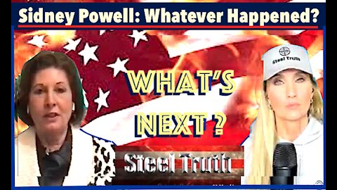 Sidney Powell: Whatever Happened? What's Next?