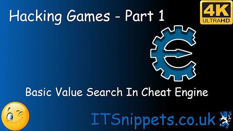 Game Hacking With Cheat Engine - Part 1
