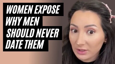 Modern Women Expose Why Men Should Not Date Them For Multiple Reasons - Woman Can't Find Good Man