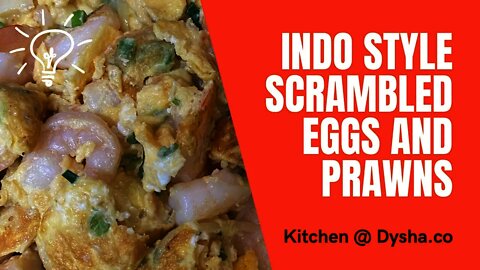 Cooking Indo Style Scrambled Eggs and Prawns. Cooking Ideas & Inspiration. Dysha Kitchen. #shorts