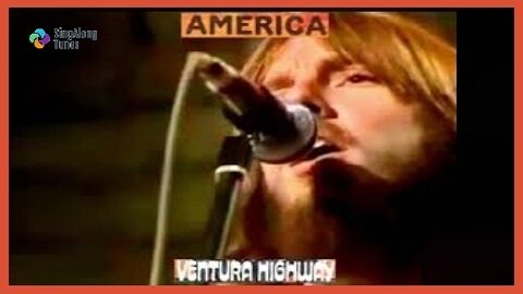 America - "Ventura Highway" with Lyrics