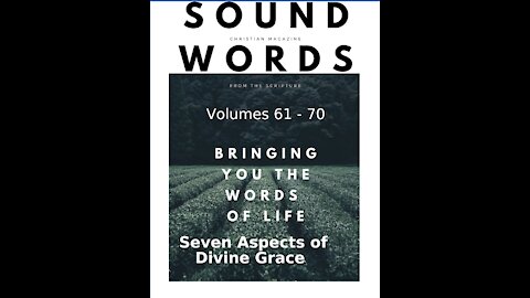 Sound Words, Seven Aspects of Divine Grace