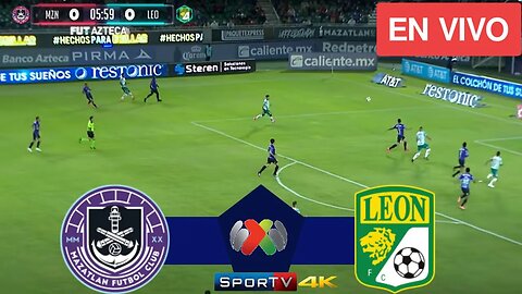 MAZATLAN VS LEON EN VIVO ⚽ LIGA MX CLAUSURA - JORNADA 1 | CON IMAGEN