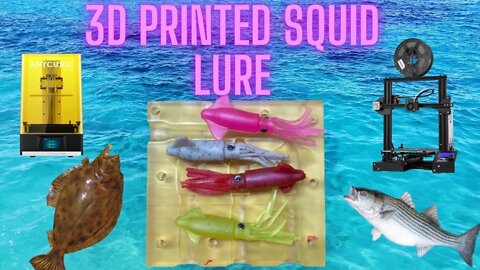 Making a 3D Printed Squid Lure