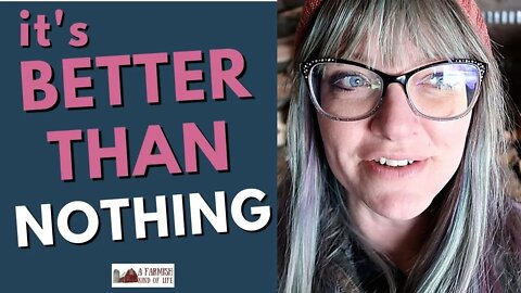 Start Now. It's Better Than Nothing | Random Thoughts | 3-7-22