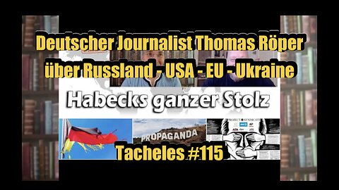 🟥 Thomas Röper: Habecks ganzer Stolz (Tacheles #115 ⎪ 11.08.2023)