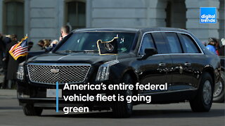 America’s entire federal vehicle fleet is going green