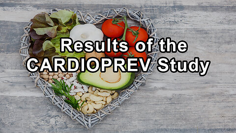 The Results of the CARDIOPREV Study Indicating That a Mediterranean Diet Rich in Olive Oil May Have