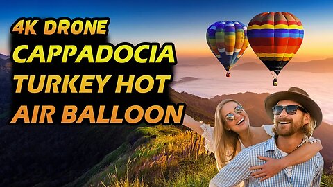 Hot air balloon cappadocia - Cappadocia Turkey Hot Air Balloon 4k Drone - CAPPADOCIA, TURKEY