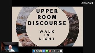 Upper Room Discourse - 7