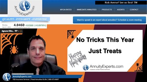 Fixed Annuity Treats Happy Halloween 2022 | What a treat to offer super competitive guaranteed rates