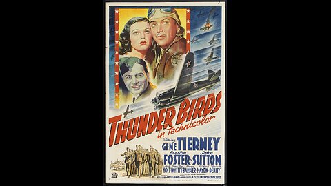 Thunder Birds: Soldiers of the Air (1942) | Directed by William A. Wellman