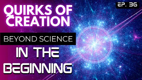 Beyond Science: In the Beginning