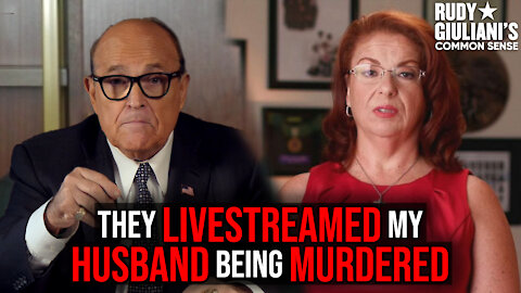 MURDERED On A LIVESTREAM By Looters | Rudy Giuliani and Ann Dorn | Ep. 69