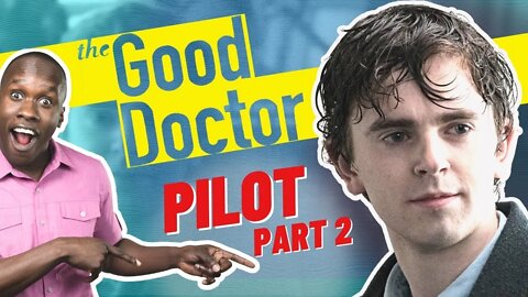 Biologist Reacts to the Good Doctor Pilot Episode Part 2 | Explains the Biology