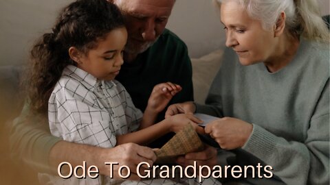 Ode To Grandparents