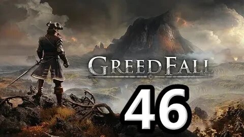 Mykillangelo Plays Greedfall #46