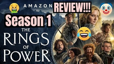 RINGS OF POWER Season 1 Review!!- (AMAZON'S WOKE FAILURE, Spoilers!)... 💯😂🤢🤡🤯☠️🤬🤣👌