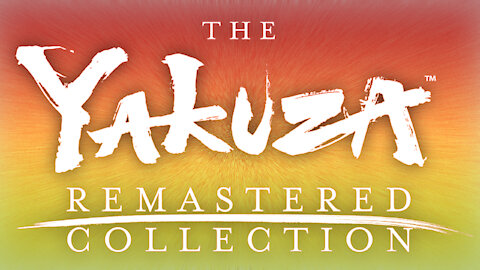 Yakuza: The Remastered Collection Preview by Mr. Extreme