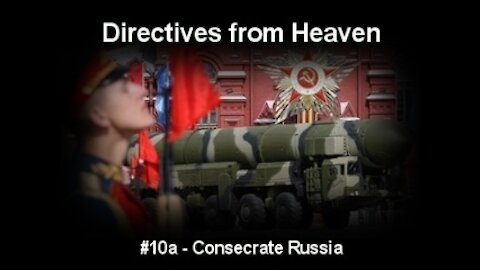 Consecrate Russia, Part 1