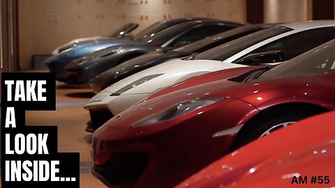 Ultimate Supercar Collection Unveiled for the First Time (AM #54)
