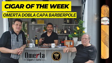 Cigar of the Week Pairings - Omerta Dobla Capa Barberpole