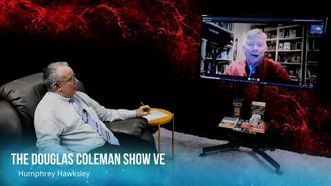 The Douglas Coleman Show VE with Humphrey Hawksley 2