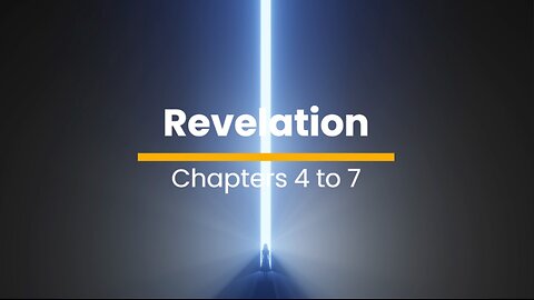 Revelation 4, 5, 6, & 7 - December 26 (Day 360)