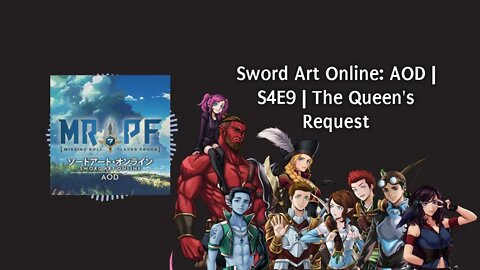 Sword Art Online: AOD | S4E9 | The Queen's Request