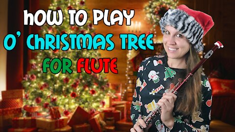 How To Play O' Christmas Tree On Flute | Flute Oh Christmas Tree
