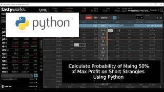 Calculating Probability of Making 50% of Max Profit on a Short Strangle Using Python