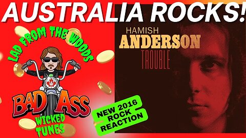 🎵 Aussie Rocks! Hamish Anderson - Trouble - New Rock Music - REACTION