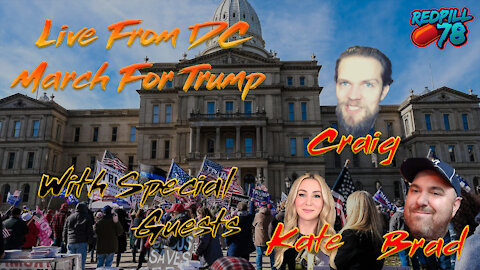 RP78 Live From DC March For Trump w/ Craig, Cologero & Kate!