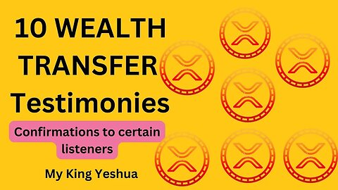 10 Wealth Transfer Testimonies and Confirmations