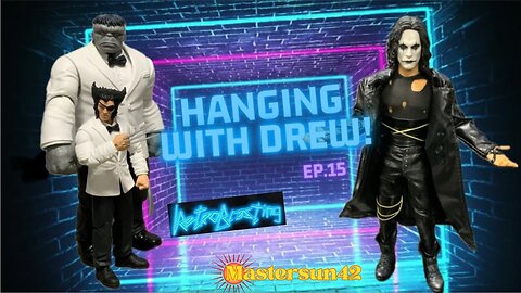 Hanging With Drew! Ep.15