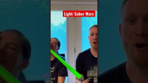 Light-Saber Wars! Lol, when you accidentally poke your wife in the eye with a toy light saber… 😆