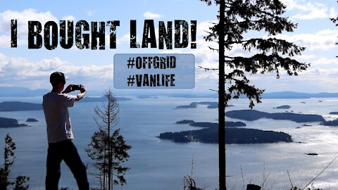 I bought land! #Vanlife #Offgrid